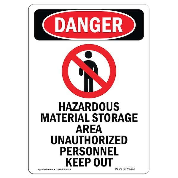 Signmission OSHA Danger Sign, 10" Height, Rigid Plastic, Hazardous Material, Portrait, V-1314 OS-DS-P-710-V-1314 - main